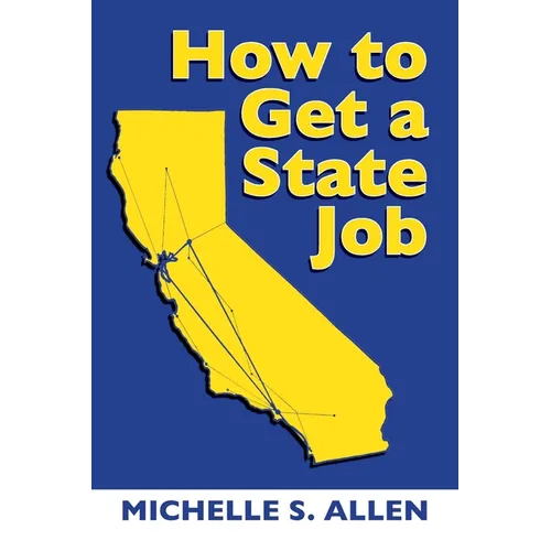 How to Get a State Job - Paperback