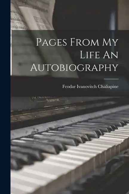 Pages From My Life An Autobiography - Paperback