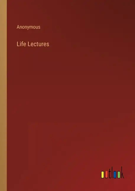 Life Lectures - Paperback