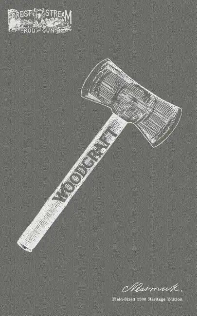 Woodcraft: Field Sized 1900 Heritage Edition - Paperback