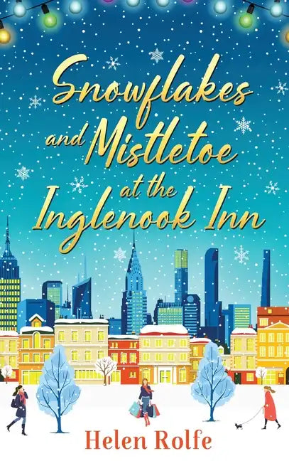 Snowflakes and Mistletoe at the Inglenook Inn - Hardcover