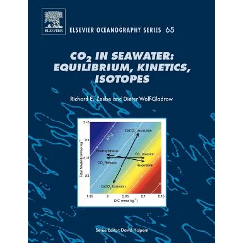CO2 in Seawater: Equilibrium, Kinetics, Isotopes: Volume 65 - Paperback