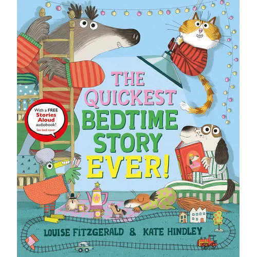 The Quickest Bedtime Story Ever! - Hardcover