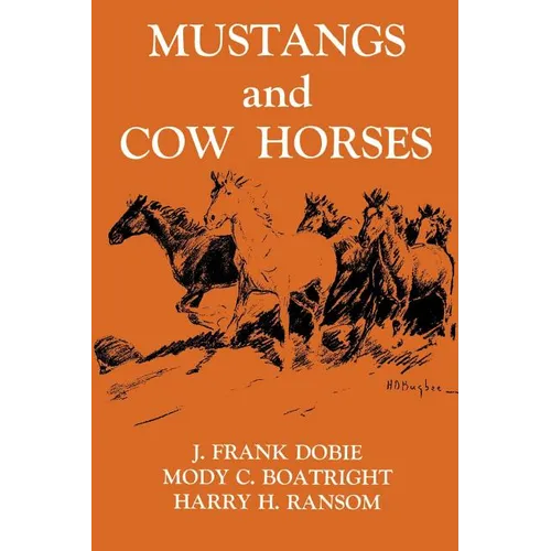 Mustangs and Cow Horses - Paperback