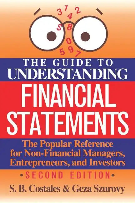 The Guide to Understanding Financial Statements - Paperback