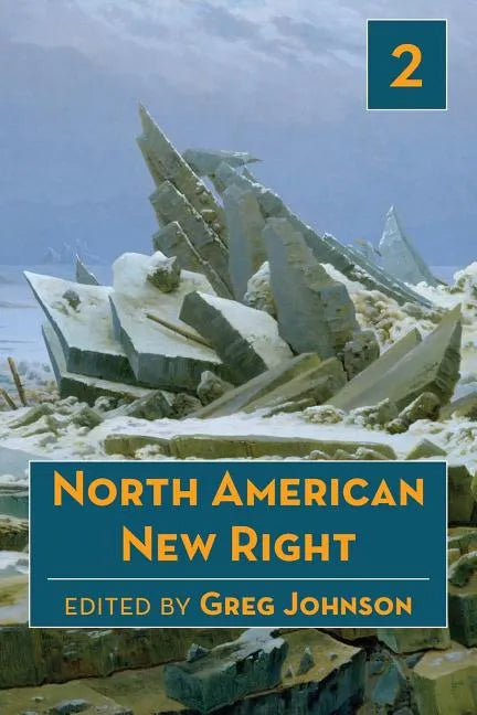 North American New Right, vol. 2 - Paperback