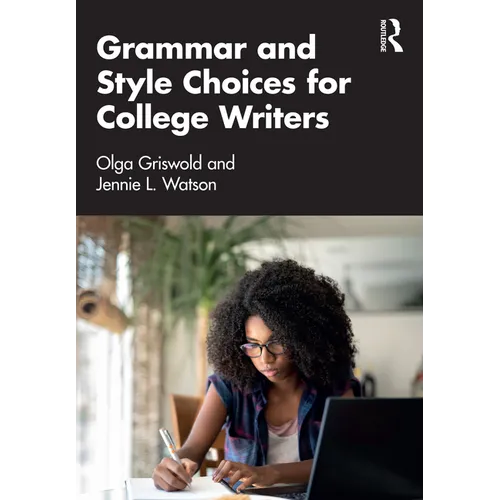 Grammar and Style Choices for College Writers - Paperback