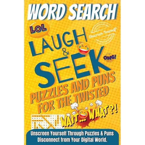 Laugh & Seek Word Search Puzzles and Puns for the Twisted - Paperback