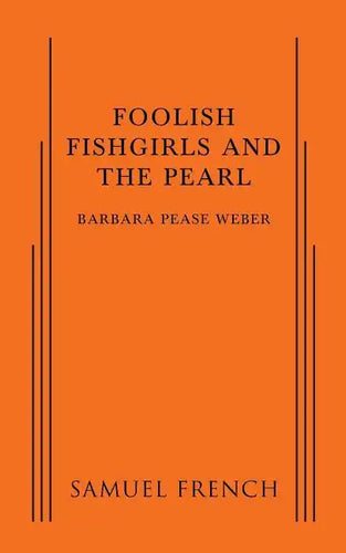Foolish Fishgirls and the Pearl - Paperback