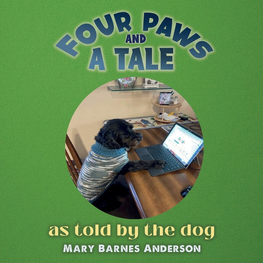 Four Paws and a Tale: as told by the dog - Paperback