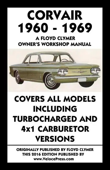 Corvair 1960-1969 Owner's Workshop Manual - Paperback