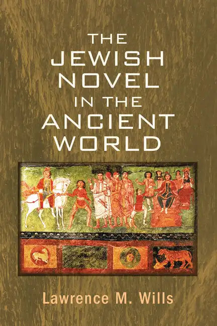 The Jewish Novel in the Ancient World - Paperback