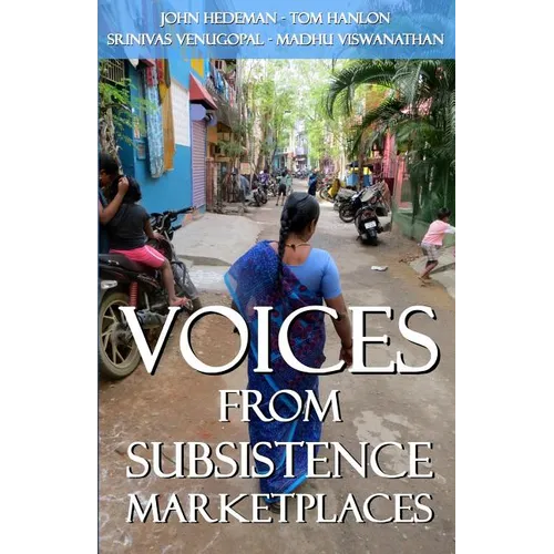 Voices From Subsistence Marketplaces - Paperback