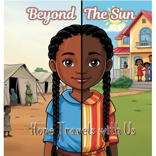Beyond The Sun: Hope Travels with US - Hardcover