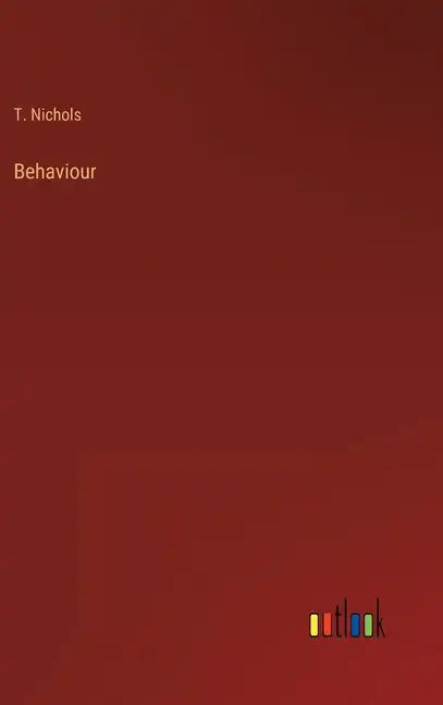 Behaviour - Hardcover