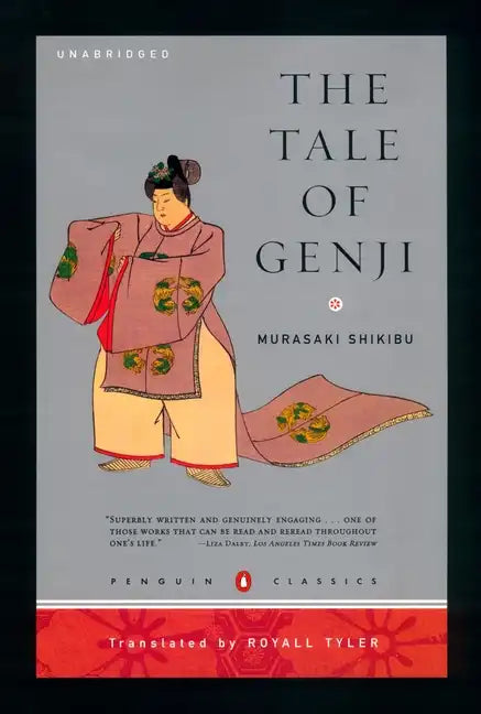 The Tale of Genji: (Penguin Classics Deluxe Edition) - Paperback