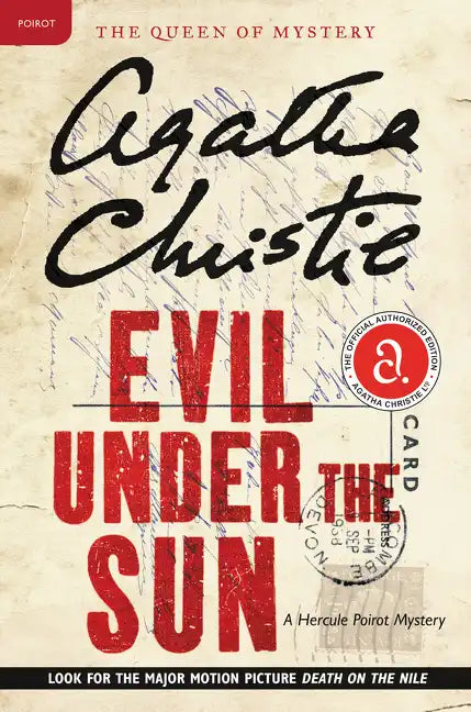 Evil Under the Sun: A Hercule Poirot Mystery: The Official Authorized Edition - Paperback