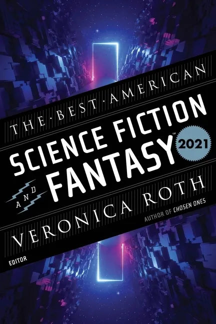 The Best American Science Fiction and Fantasy 2021 - Paperback