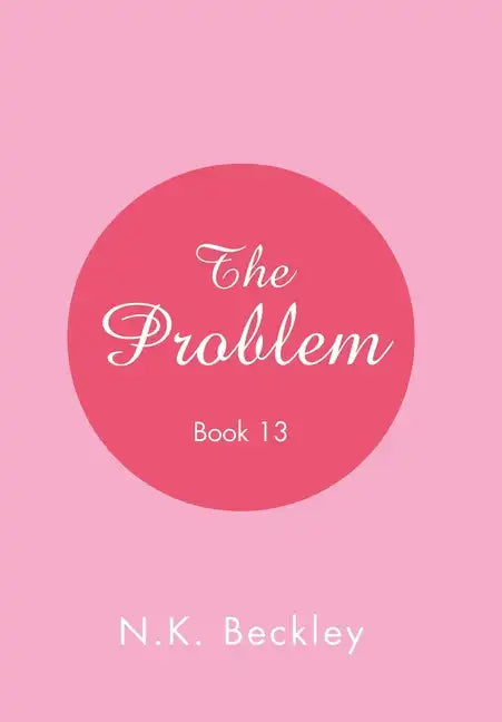 The Problem: Book 13 - Hardcover