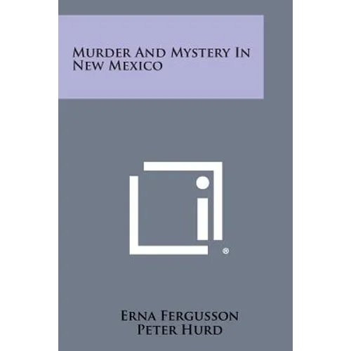 Murder and Mystery in New Mexico - Paperback