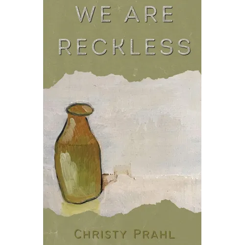 We Are Reckless - Paperback