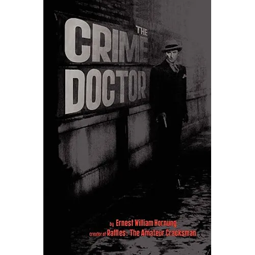 The Crime Doctor - Paperback