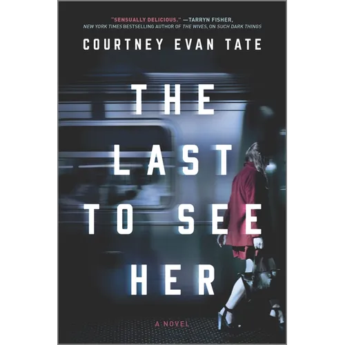 The Last to See Her - Paperback