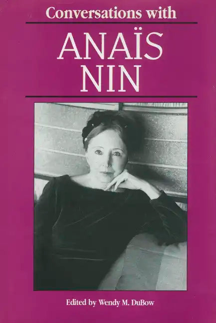 Conversations with Anais Nin - Paperback