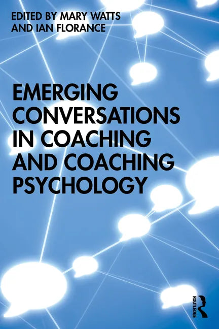 Emerging Conversations in Coaching and Coaching Psychology - Paperback