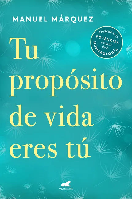 Tu Propósito de Vida Eres Tú / Your Life Purpose Is You - Paperback