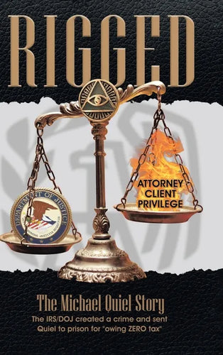 Rigged: The Michael Quiel Story - Hardcover