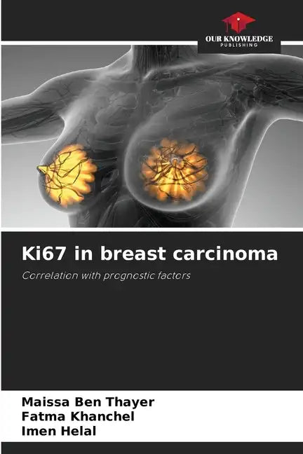 Ki67 in breast carcinoma - Paperback