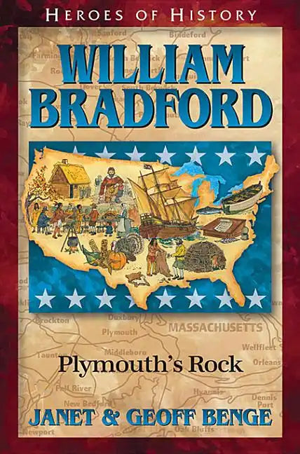 William Bradford: Plymouth's Rock - Paperback