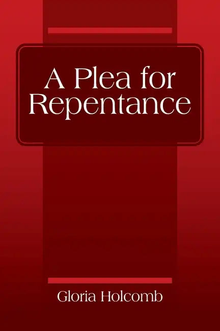 A Plea for Repentance - Paperback
