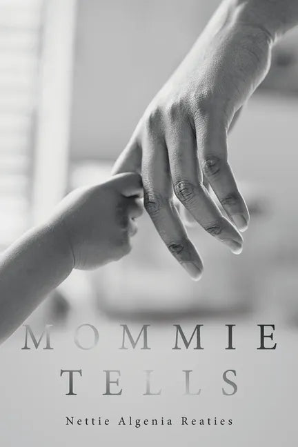 Mommie Tells - Paperback