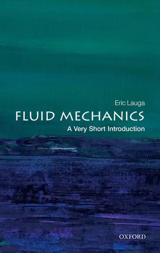 Fluid Mechanics: A Very Short Introduction - Paperback