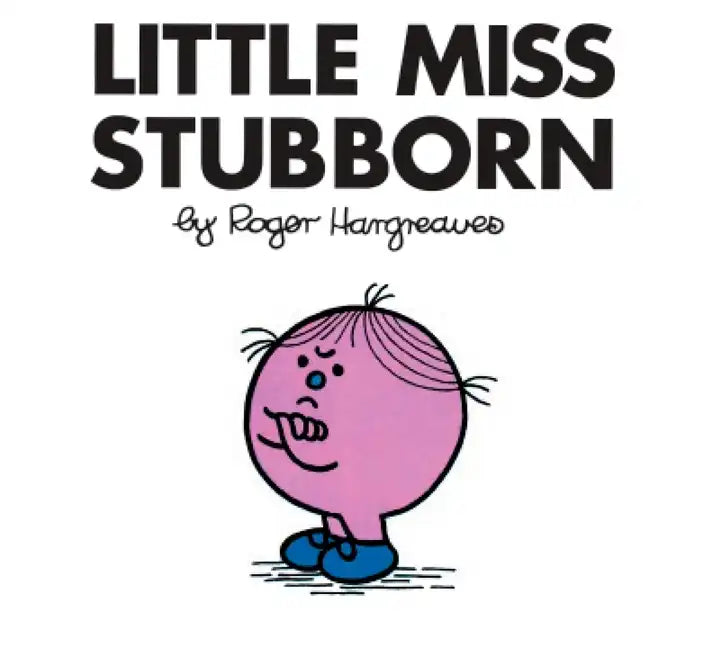 Little Miss Stubborn - Paperback