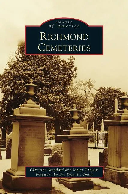 Richmond Cemeteries - Hardcover
