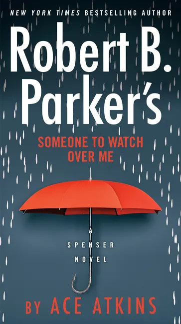 Robert B. Parker's Someone to Watch Over Me - Paperback