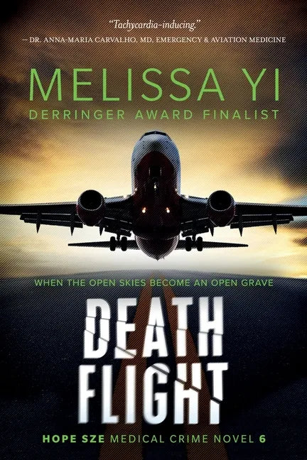 Death Flight: Hope Sze Medical Thriller - Paperback