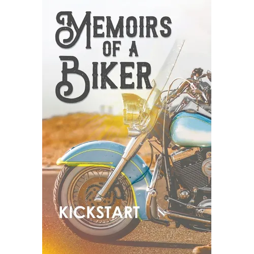 Memoirs of a Biker - Paperback