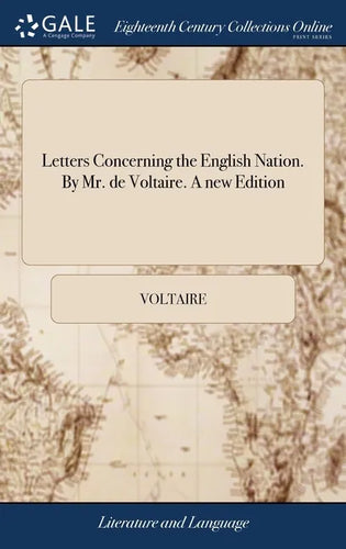 Letters Concerning the English Nation. By Mr. de Voltaire. A new Edition - Hardcover