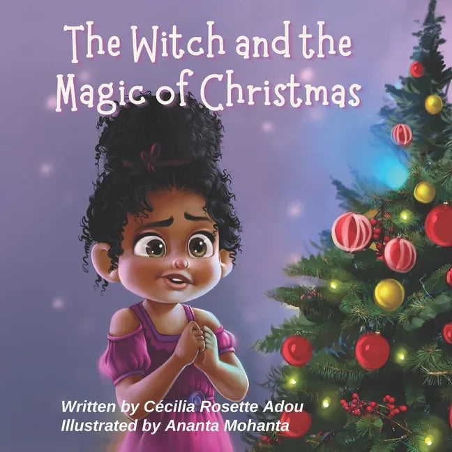 The Witch and the Magic of Christmas - Paperback