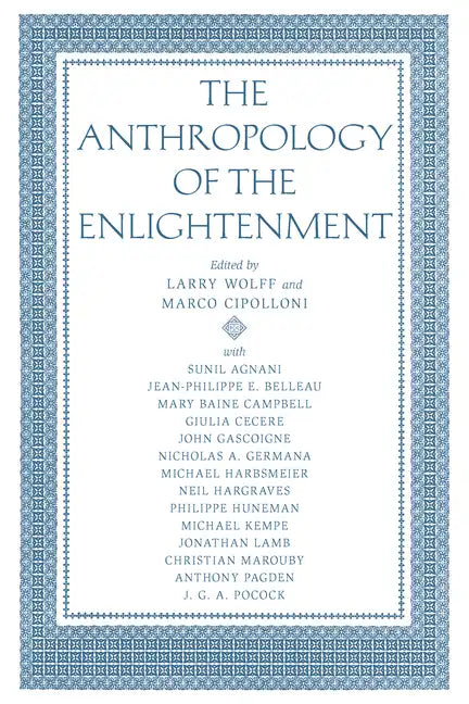 The Anthropology of the Enlightenment - Paperback