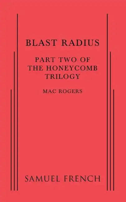 Blast Radius: Part Two of The Honeycomb Trilogy - Paperback