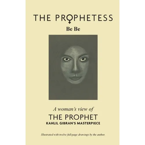 The Prophetess: A Woman's View of The Prophet - Paperback