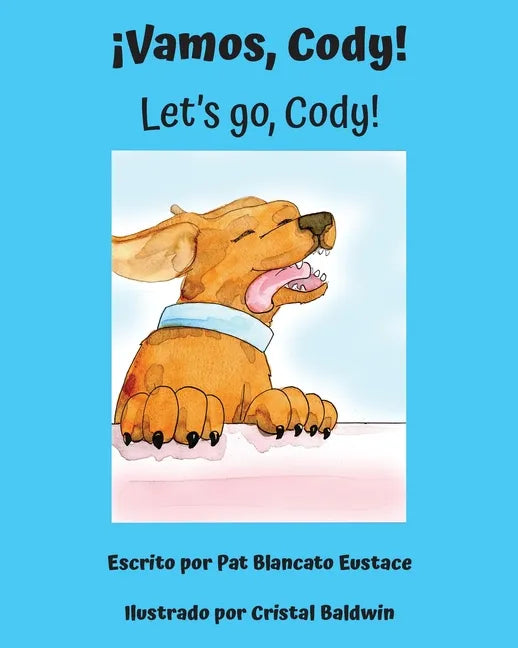 ¡Vamos, Cody! / Let's go, Cody! (Spanish and English Edition) - Paperback