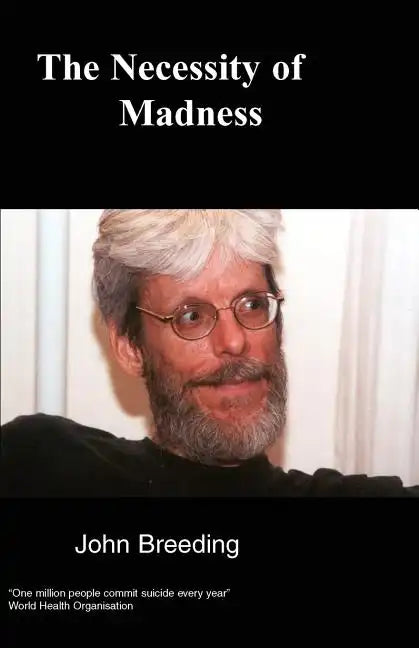 The Necessity of Madness - Paperback