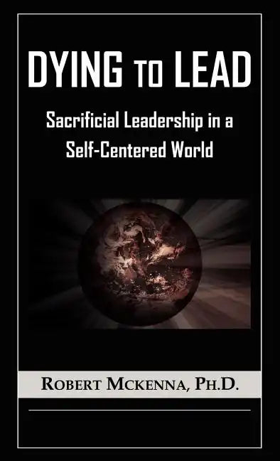 Dying to Lead - Hardcover