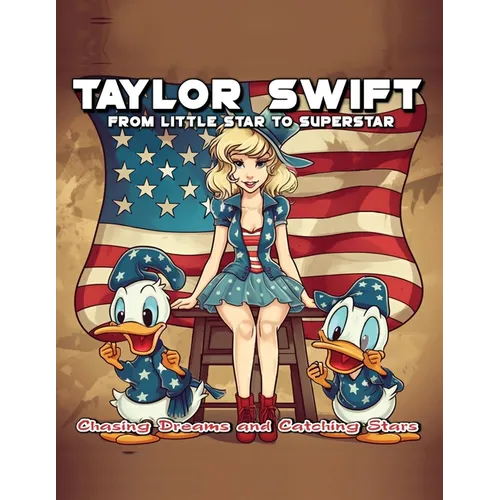 Taylor Swift From Little Star to Superstar - Paperback